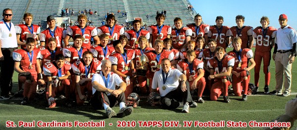 St. Paul Cardinals - 2010 TAPPS Div IV State Football Champions